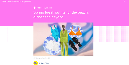 GMA's Spring break outfits for the beach, dinner and beyond - Featuring Hermoza!