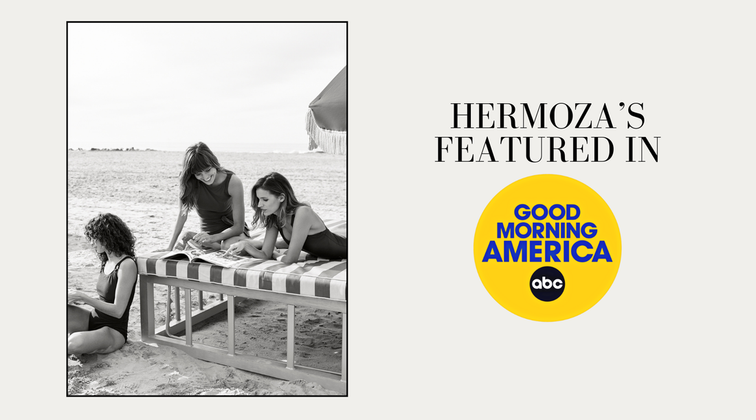 Hermoza Featured in Good Morning America’s Labor Day 2024 Sales Roundup